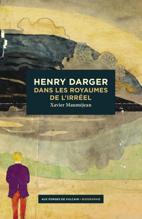 Kniha Henry Darger Xavier Mauméjean