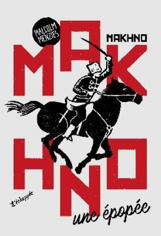 Knjiga Makhno Menzies