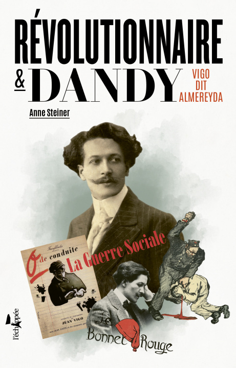 Kniha Révolutionnaire et dandy Anne Steiner
