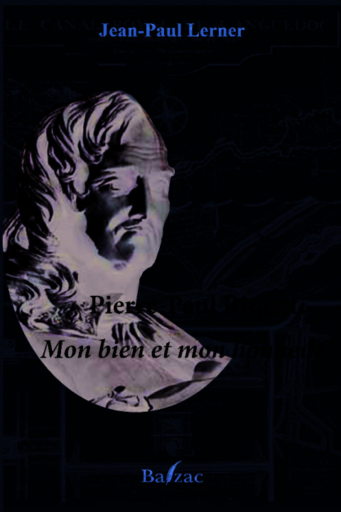 Kniha Pierre-Paul Riquet: Mon bien et mon honneur Lerner