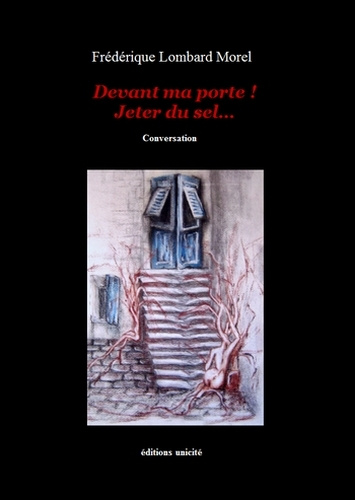 Buch Devant ma porte ! Jetez du sel... Lombard Morel