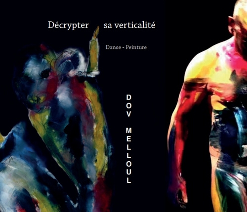 Knjiga Décrypter sa verticalité Melloul