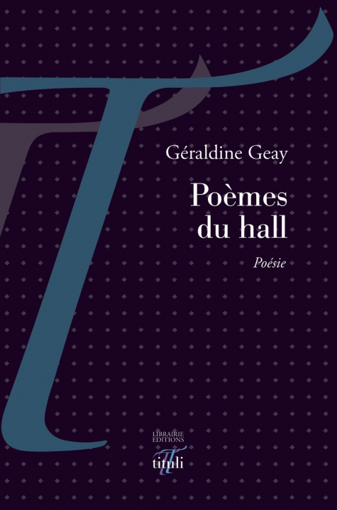 Knjiga Poèmes du hall Geay