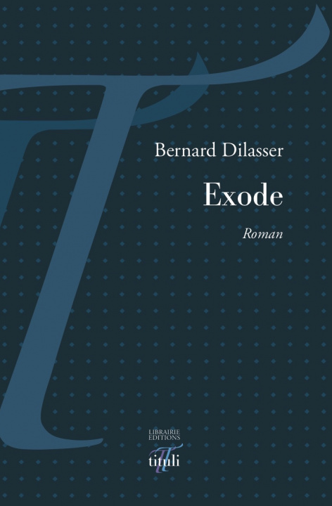 Knjiga Exode Dilasser