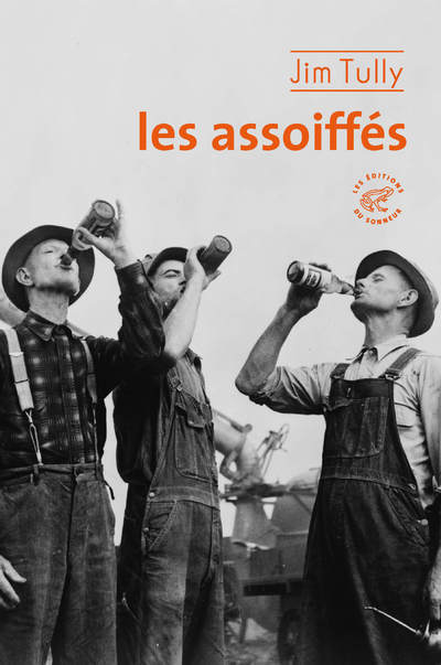Knjiga Les assoiffés Jim Tully