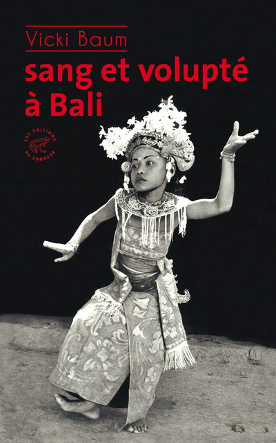 Kniha Sang et volupté à Bali Vicki Baum