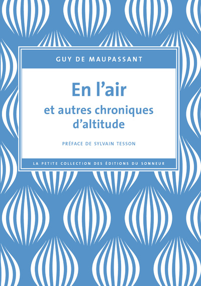 Buch En l'air et autres chroniques d'altitude Guy de Maupassant