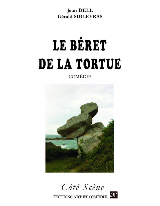Kniha LE BERET DE LA TORTUE DELL/SIBLEYRAS