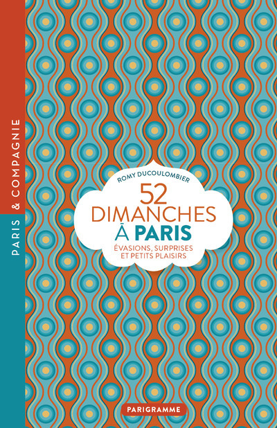 Knjiga 52 dimanches à Paris Romy Ducoulombier