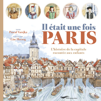 Book Il était une fois Paris Pascal Varejka