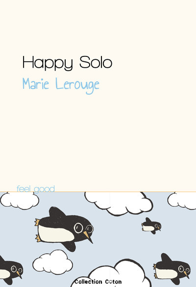 Knjiga Happy Solo Marie Lerouge