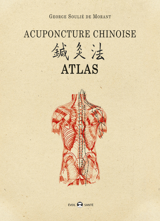 Książka Acupuncture chinoise atlas SOULIE DE MORANT
