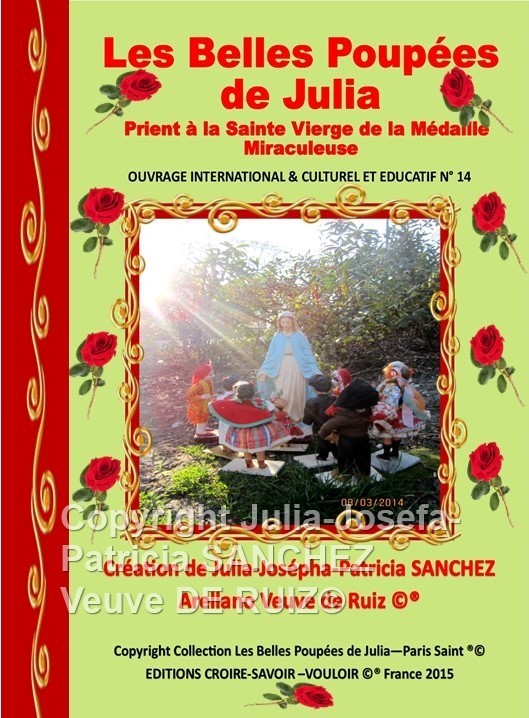 Knjiga Livre N°14 Les Belles Poupées de Julia prient à la Sainte Vierge de la Médaille Miraculeuse SANCHEZ VEUVE DE RUIZ