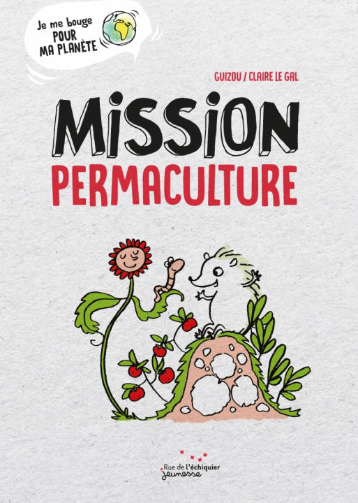 Buch Mission permaculture GUIZOU