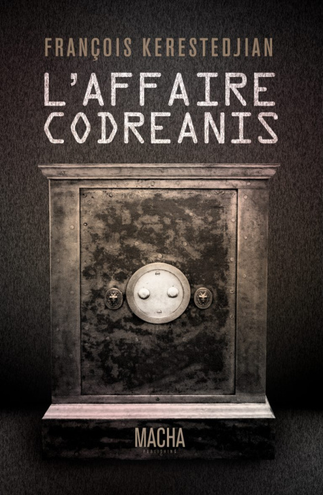 Knjiga L'affaire Codréanis KERESTEDJIAN