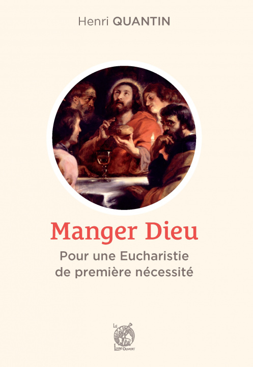 Knjiga Manger Dieu HENRI QUANTIN