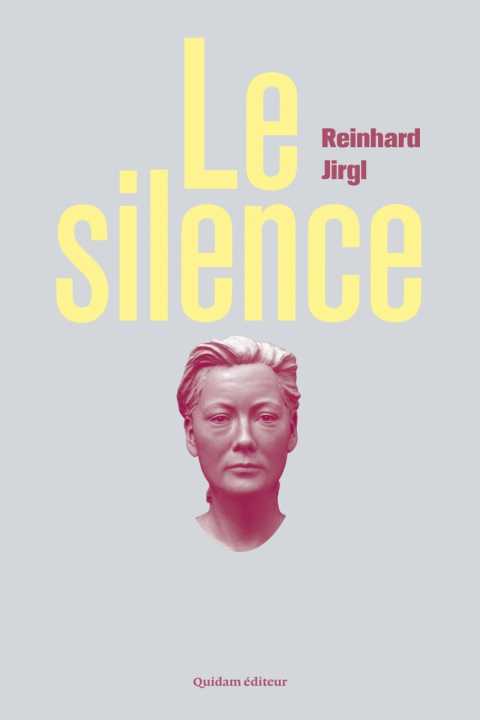 Kniha LE SILENCE Reinhard JIRGL