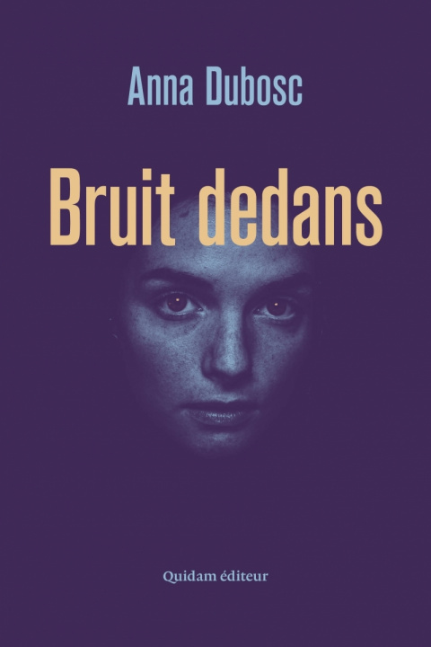Knjiga Bruit dedans Anna DUBOSC