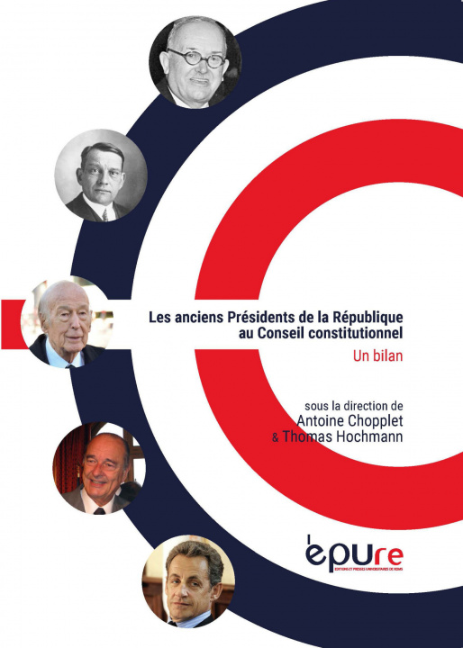 Kniha Les anciens présidents de la République au Conseil constitutionnel - un bilan 