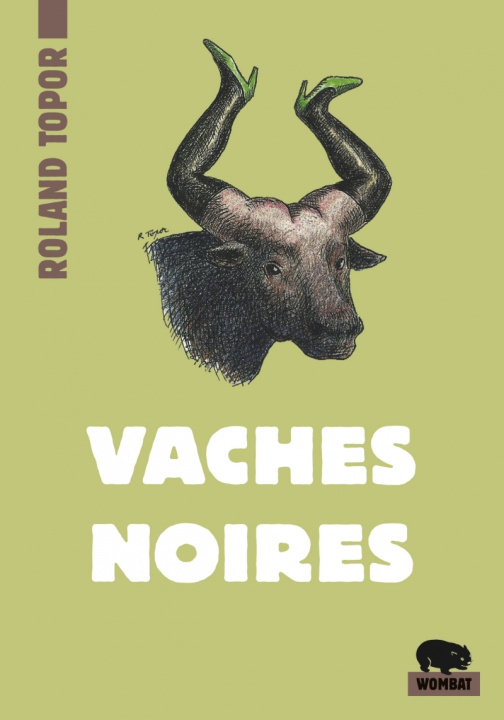 Kniha VACHES NOIRES Roland TOPOR