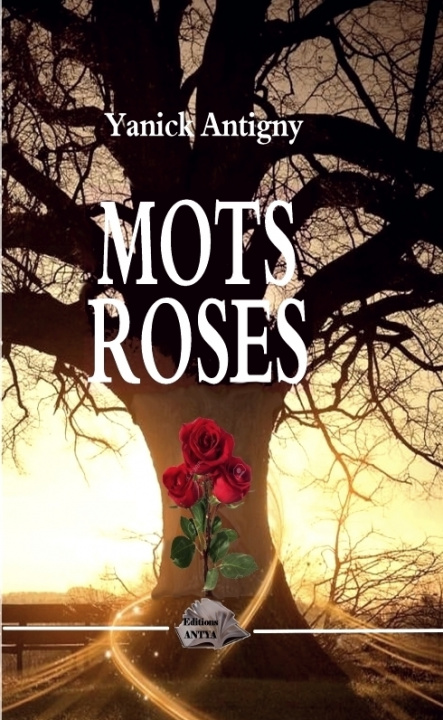 Libro Mots Roses Antigny