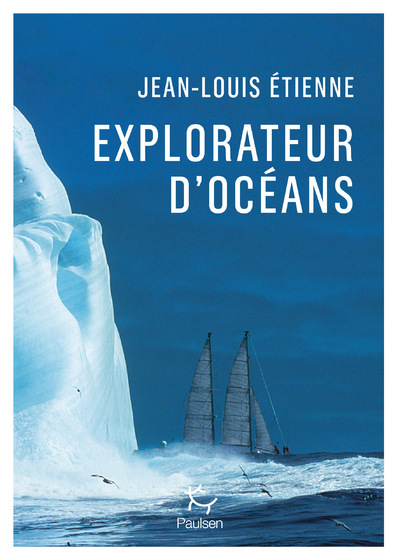 Buch Explorateur d'océans Jean-Louis Étienne
