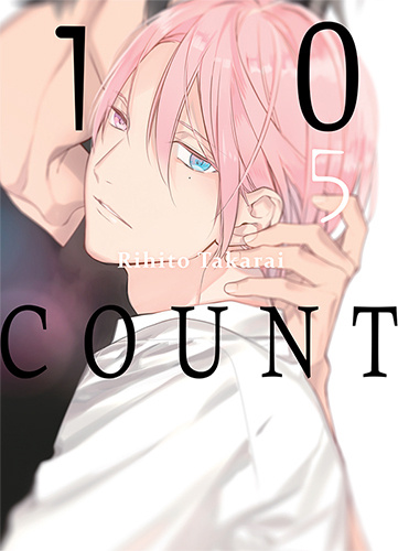 Könyv Ten Count T05 Takarai Rihito