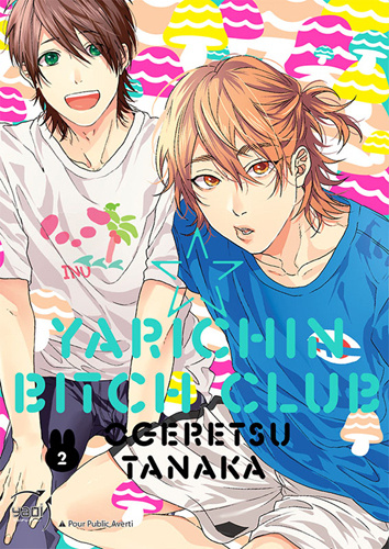 Kniha Yarichin Bitch Club T02 Tanaka