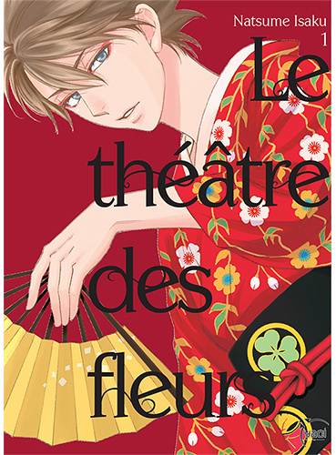 Carte Le Théâtre des fleurs T01 ISAKU NATSUME