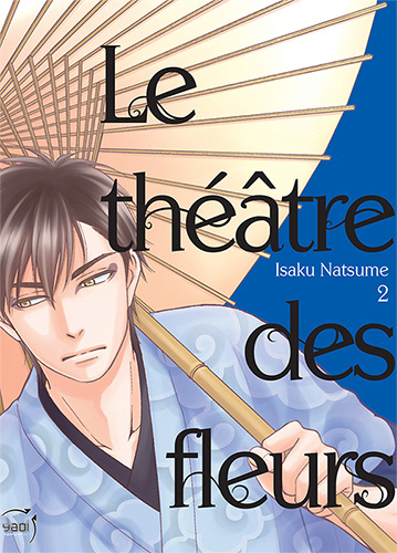 Kniha Le Théâtre des fleurs T02 ISAKU NATSUME