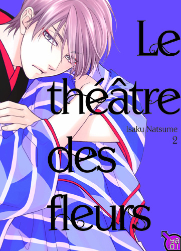 Kniha Le Théâtre des fleurs T03 ISAKU NATSUME