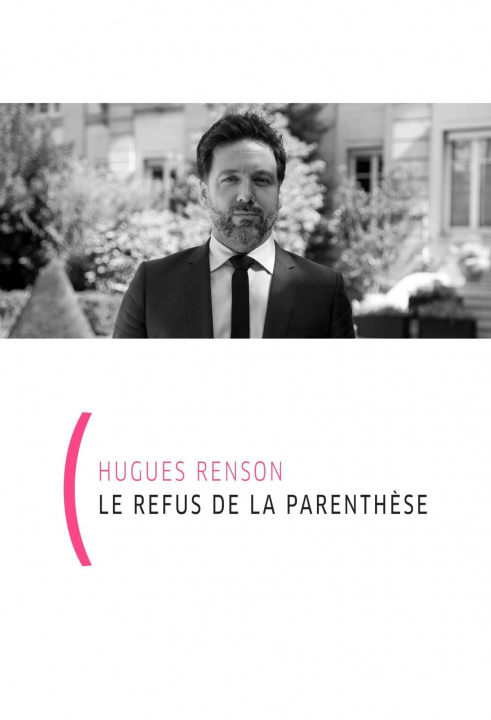 Knjiga Le refus de la parenthèse Renson