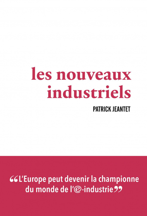 Книга Les Nouveaux industriels Jeantet