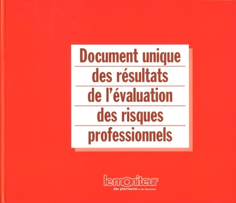 Knjiga Document unique des résultats de l'évaluation des risques professionnels DUNEAU MICHEL