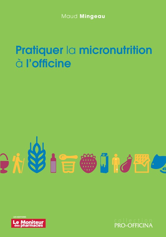 Carte Pratiquer la micronutrition MAUD MINGEAU
