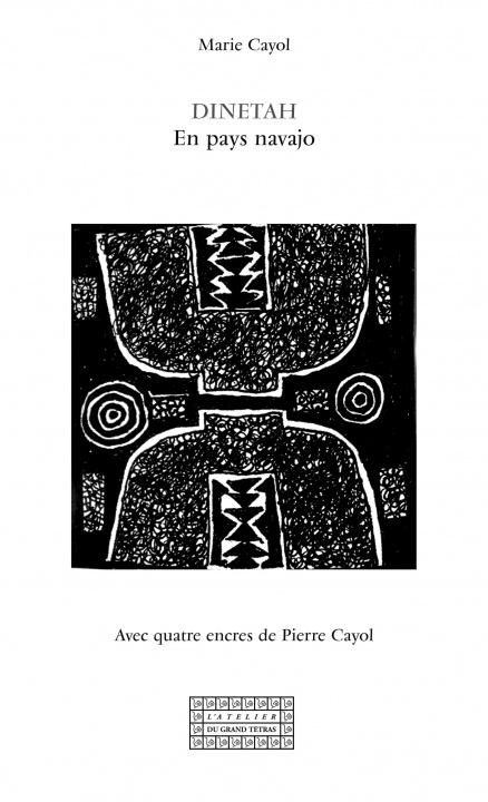 Kniha Dinetah - en pays navajo Cayol