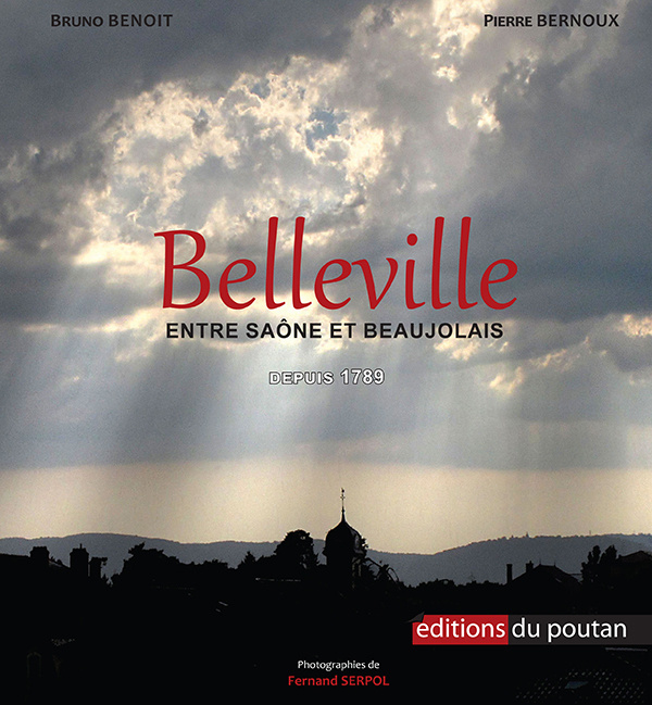 Kniha Belleville - entre Saône et Beaujolais depuis 1789 Benoit