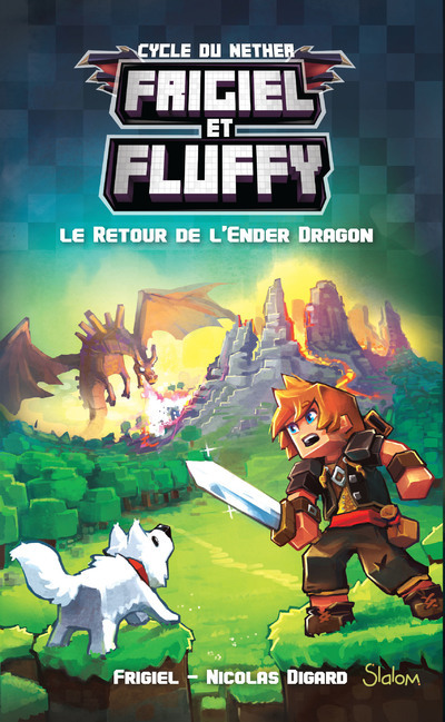 Kniha Frigiel et Fluffy - tome 1 Le retour de l'Ender dragon Frigiel