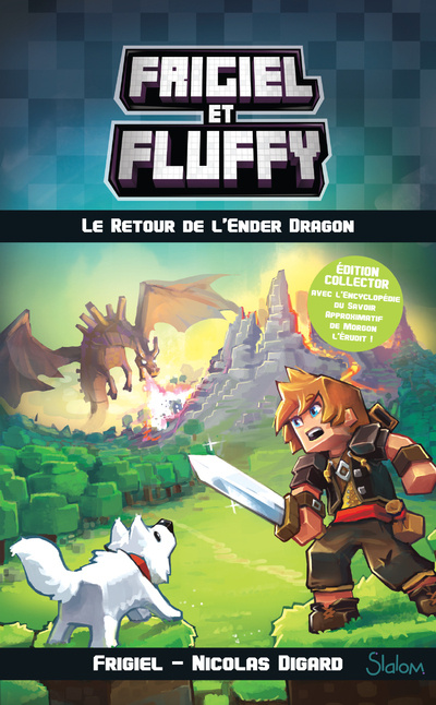 Könyv Frigiel et Fluffy - tome 1 Le retour de l'Ender Dragon Frigiel