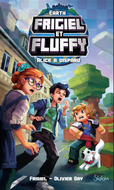 Könyv Frigiel et Fluffy Earth - Alice a disparu Frigiel