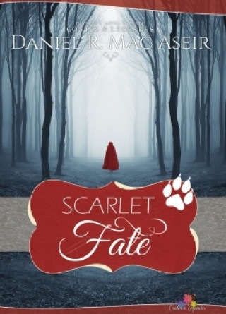 Knjiga Scarlet Fate Daniel R. Mac Aseir