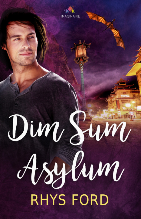 Knjiga Dim Sum Asylum Rhys Ford
