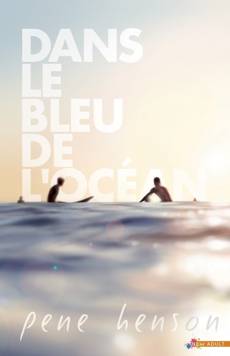 Book Dans le bleu de l'océan Pene Henson