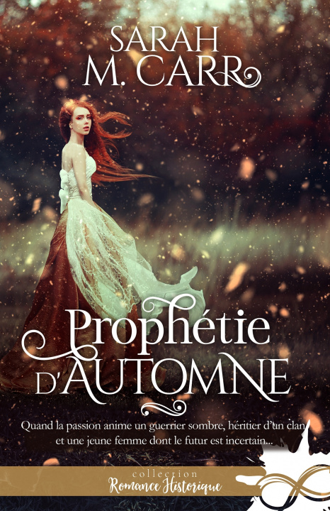 Kniha Prophétie d'automne Sarah M. Carr