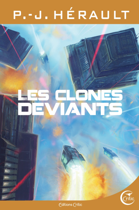 Boek Les clones déviants P.-J. HERAULT