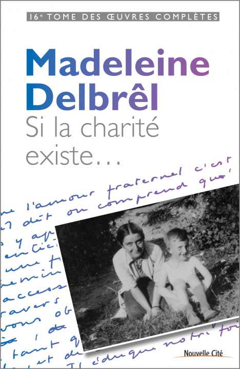 Knjiga SI LA CHARITE EXISTE DELBREL