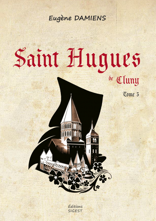 Buch Saint Hugues de Cluny - Tome III (BD) Damiens
