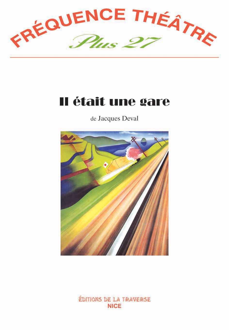 Buch IL ETAIT UNE GARE DEVAL JACQUES