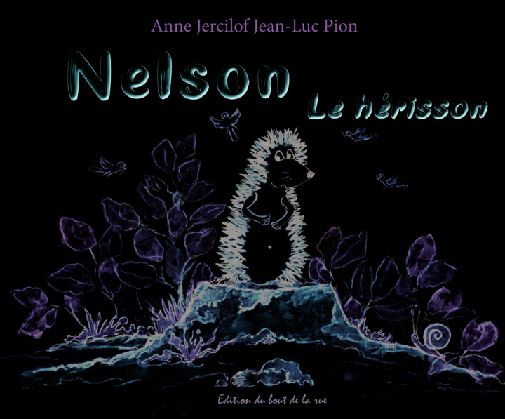 Knjiga Nelson le hérisson JERCILOF