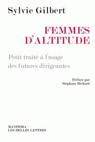 Buch Femmes d'altitude Sylvie Gilbert